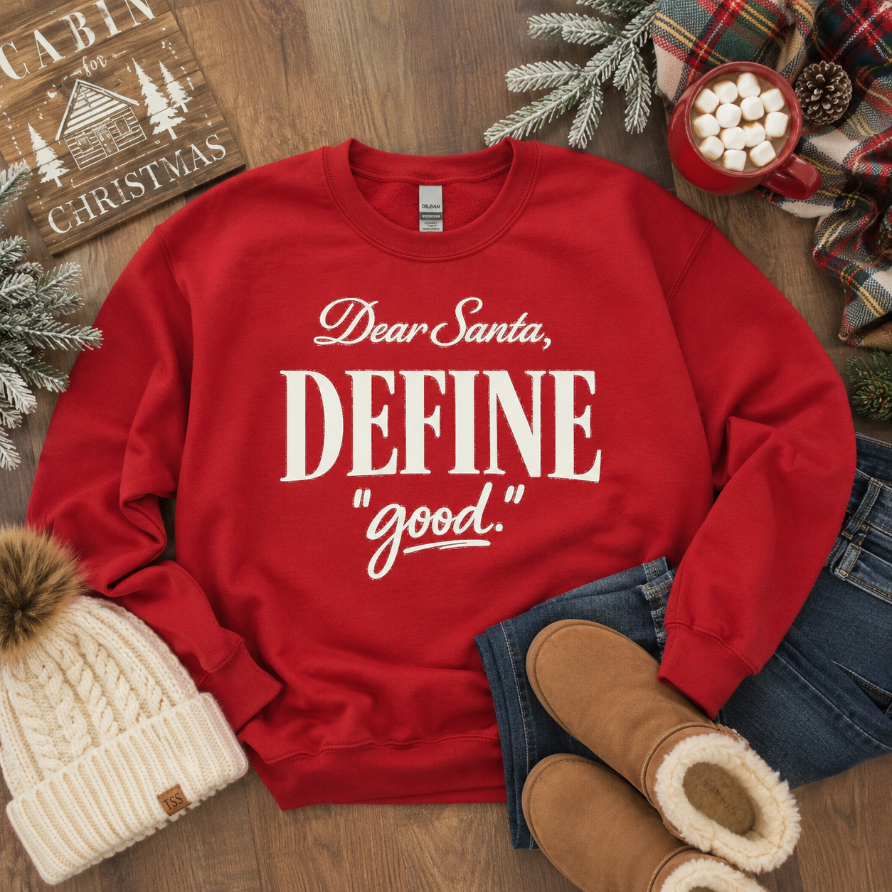 Dear Santa Define Good Christmas Graphic Sweatshirt